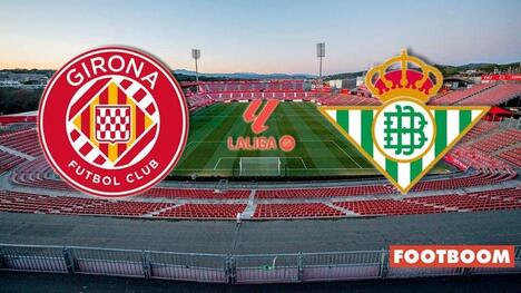 Girona - Betis: Pregled meča i prognoza