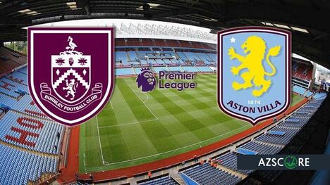 Aston Villa auf Champions-League-Kurs? Spannung pur in Burnley