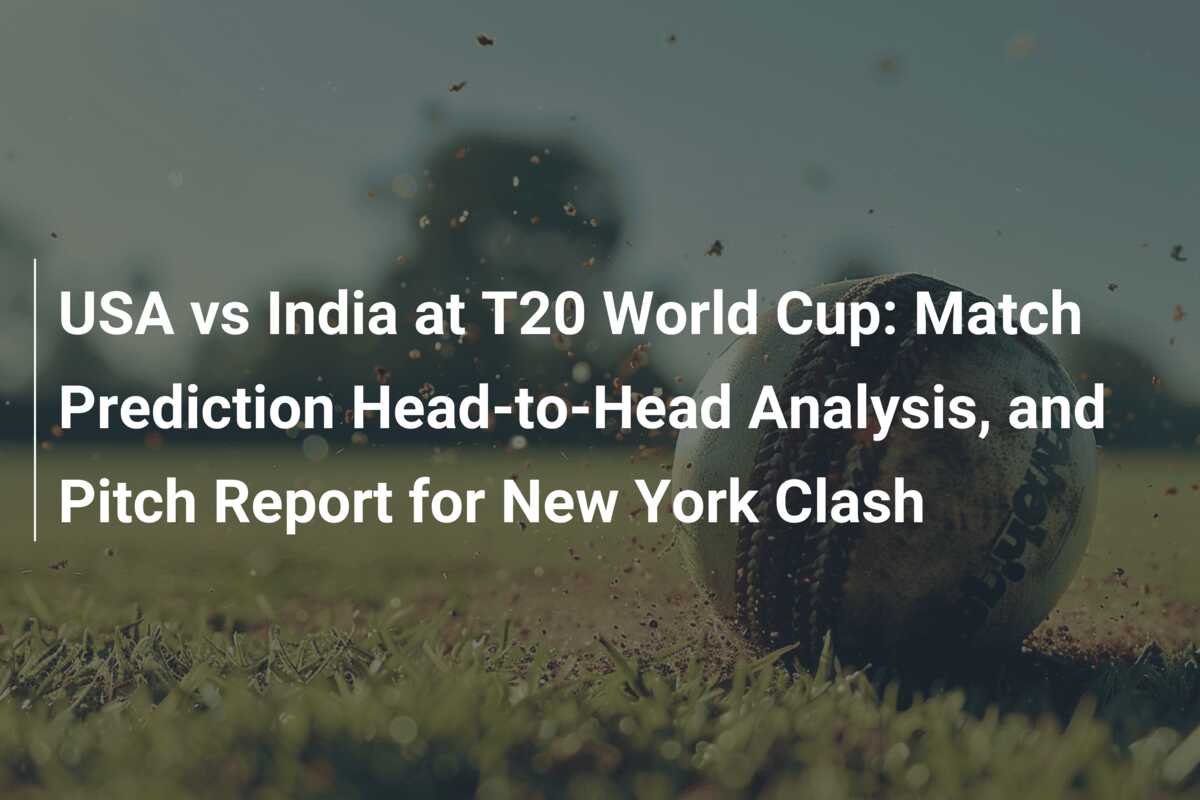 USA vs India at T20 World Cup Match Prediction HeadtoHead Analysis