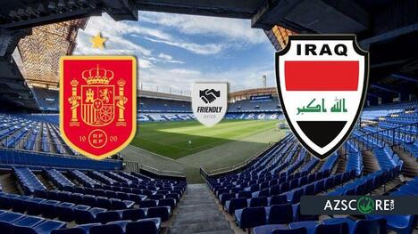 Spain Set to Extend Unbeaten Run Against Resurgent Iraq in La Coruna Friendly