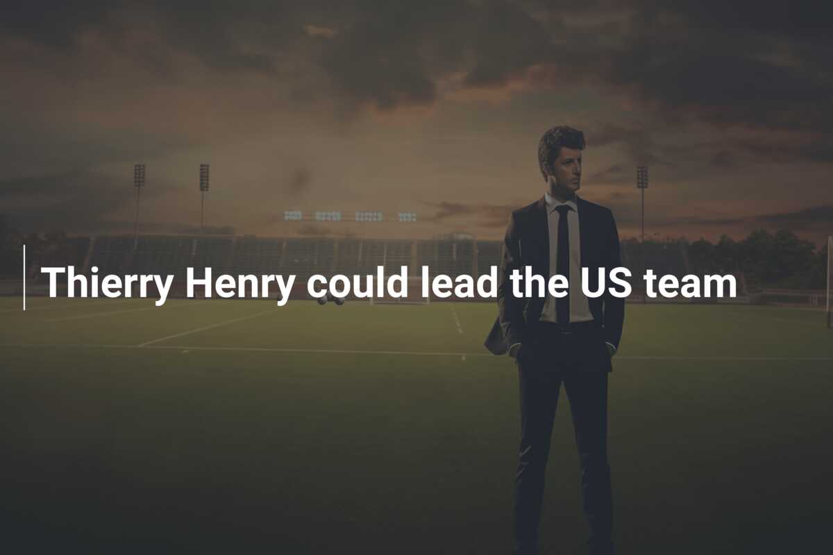Thierry Henry could lead the US team