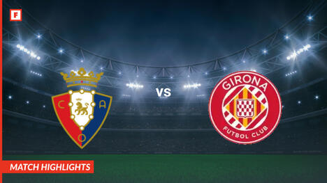 Osasuna - Girona gol e momenti salienti