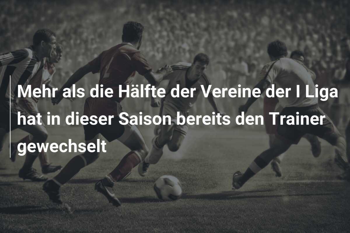 Mehr als die Hälfte der Vereine der I Liga hat in dieser Saison bereits den Trainer gewechselt