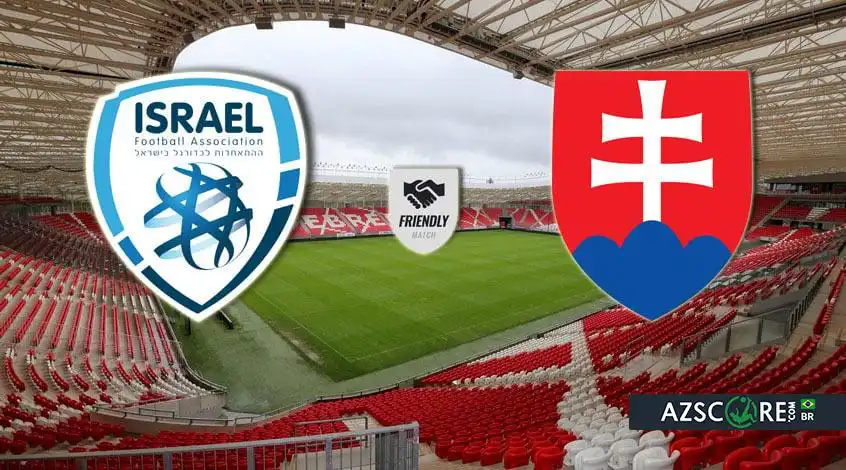 Israel – Eslováquia. Análise e Prognóstico do Jogo