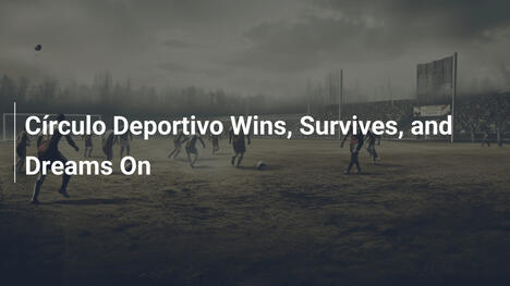 Círculo Deportivo Vince, Sopravvive e Sogna Ancora