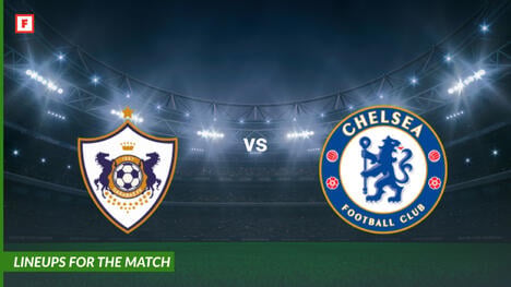 Qarabag vs Chelsea: lineups for the match