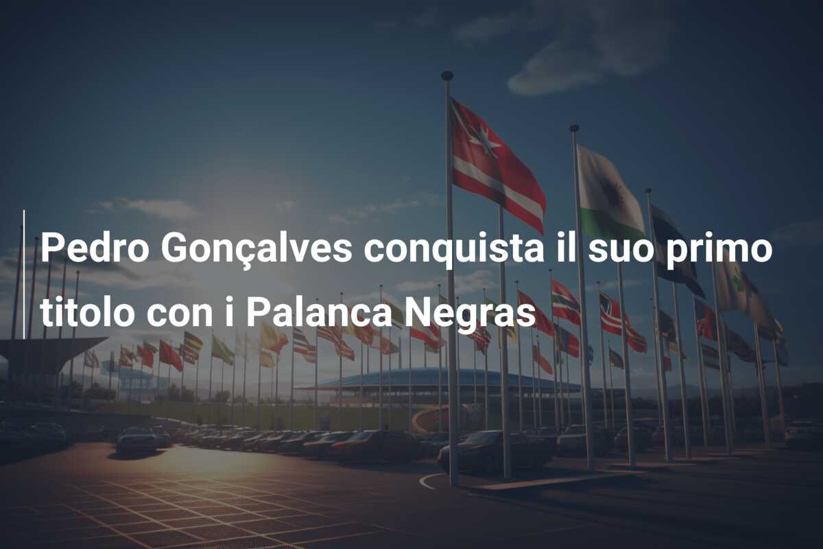 Pedro Gonçalves conquista il suo primo titolo con i Palanca Negras