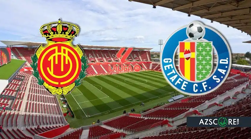 Mallorca vs Getafe: Prediction and Match Preview