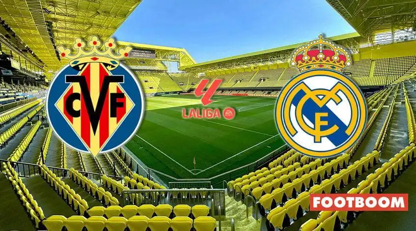 Villarreal vs Real Madrid: Kampforhåndsvisning og Spådom