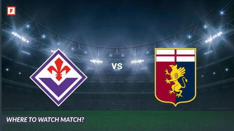 Xem ở đâu Fiorentina - Genoa: Kênh TV và thời gian bắt đầu