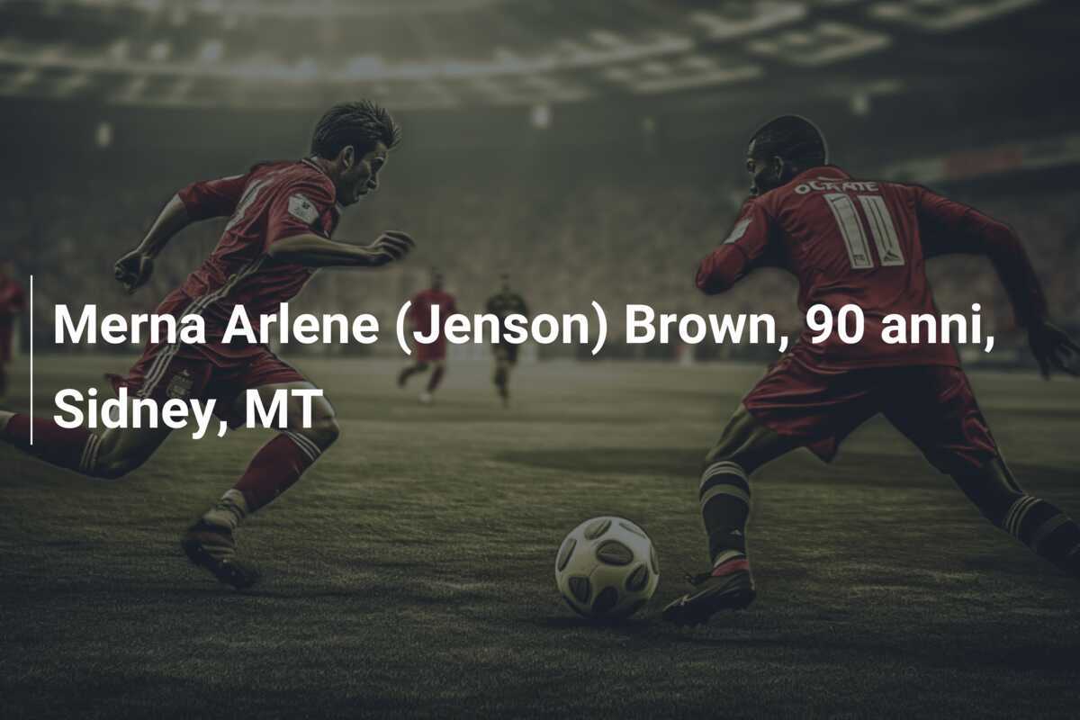 Merna Arlene (Jenson) Brown, 90 anni, Sidney, MT