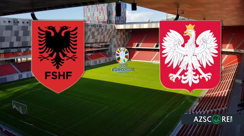 Albania – Polonia. Previzualizare meci și predicție