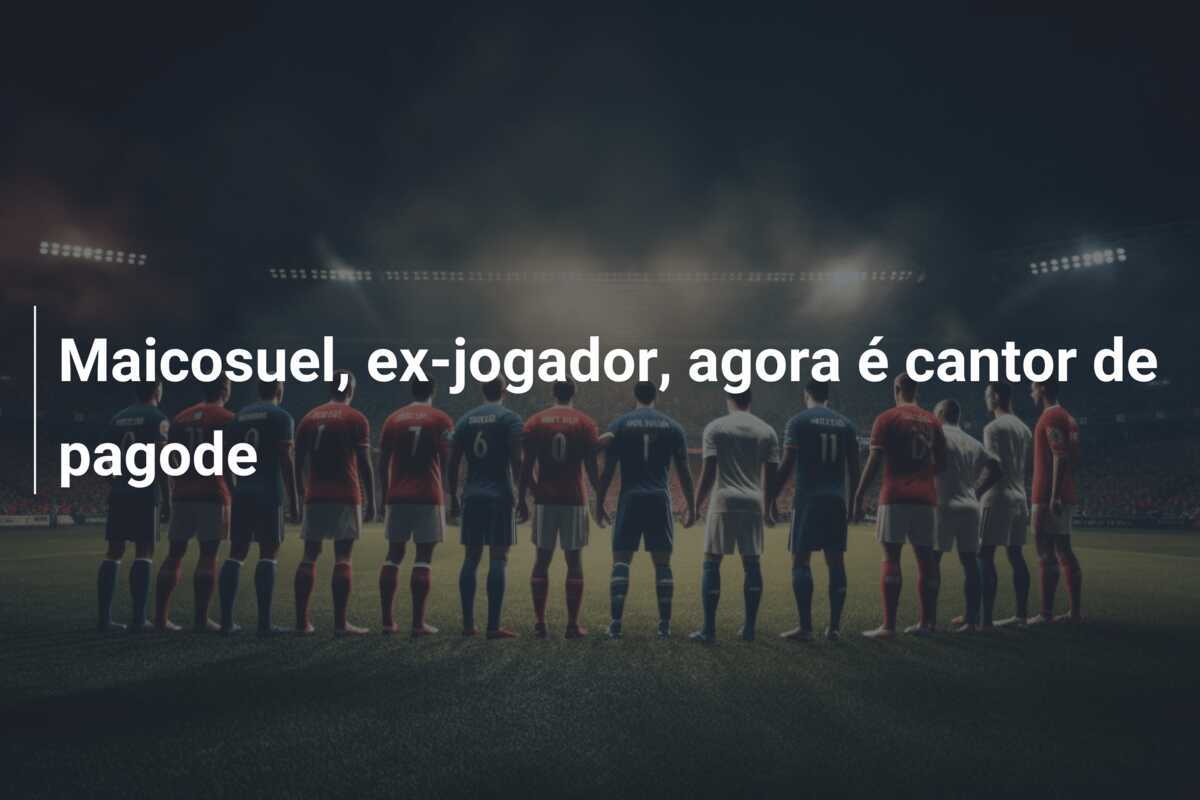 Maicosuel, ex-jogador, agora é cantor de pagode