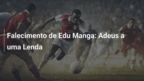 Falecimento de Edu Manga: Adeus a uma Lenda