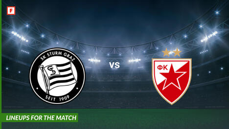 SK Sturm Graz gegen Crvena Zvezda: Aufstellungen für das Spiel
