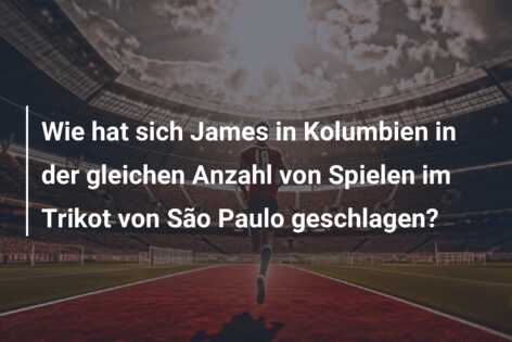 Wie hat sich James in Kolumbien in der gleichen Anzahl von Spielen im Trikot von São Paulo geschlagen?
