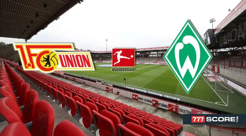 Union Berlin vs. Werder Bremen: Prediction and Match Preview