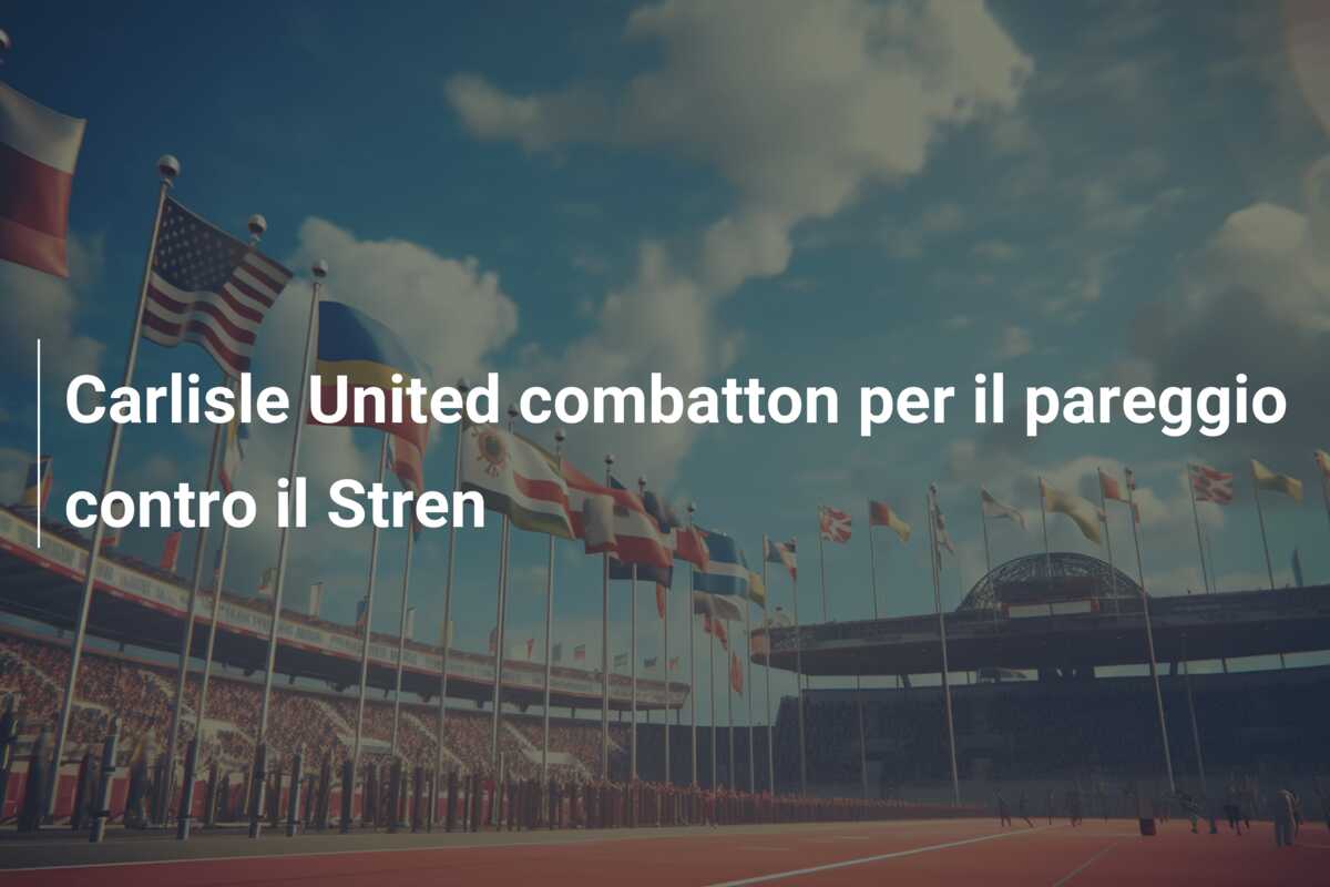 Carlisle United combatton per il pareggio contro il Stren