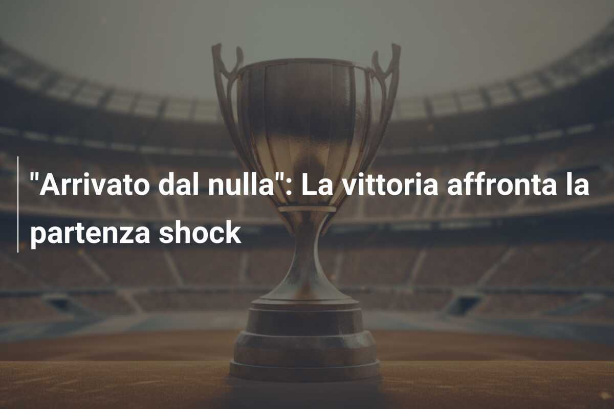 "Arrivato dal nulla": La vittoria affronta la partenza shock