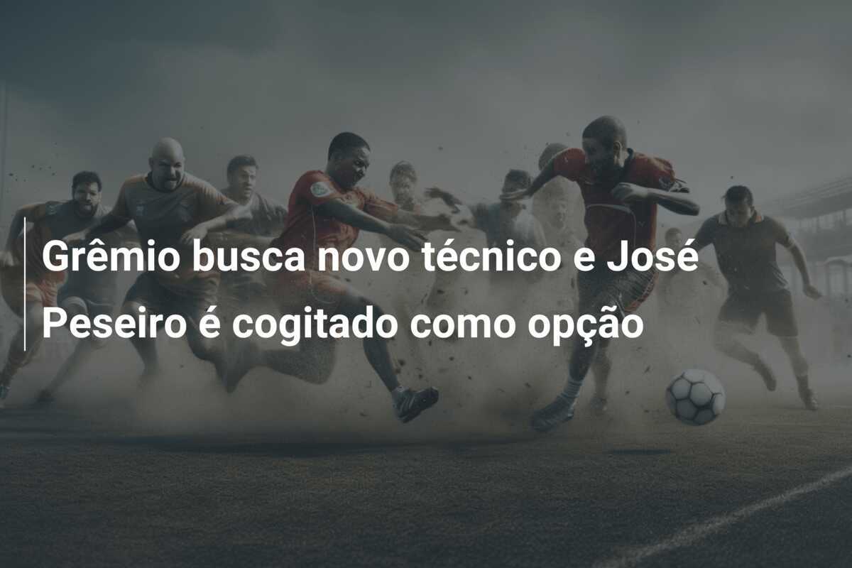 Grêmio busca novo técnico e José Peseiro é cogitado como opção