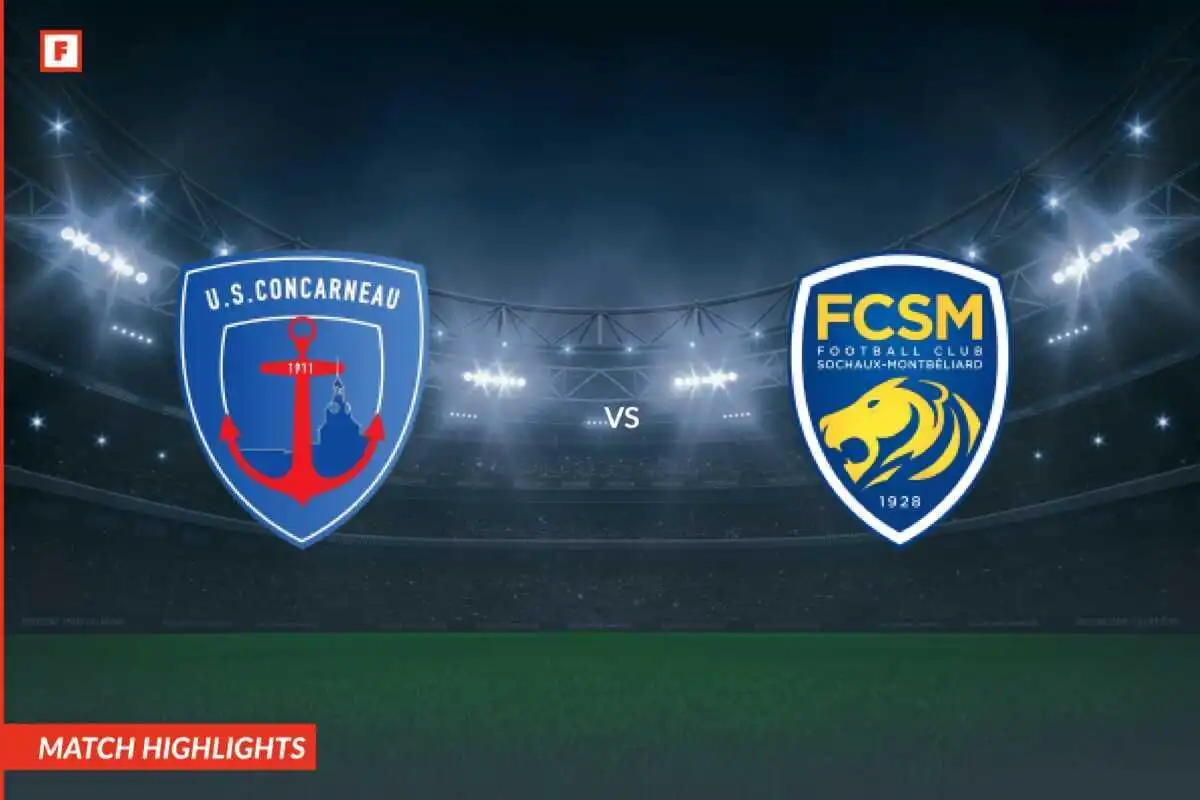 Concarneau - Sochaux-Montbeliard goluri și momente importante
