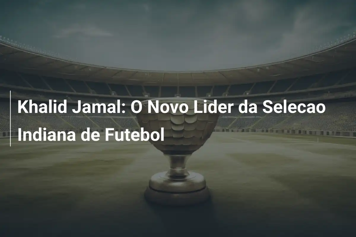 Khalid Jamal: O Novo Lider da Selecao Indiana de Futebol