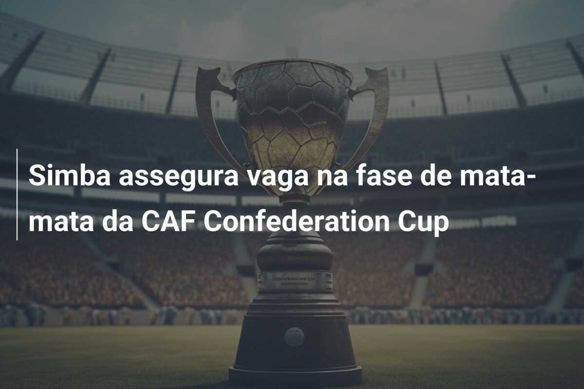 Simba assegura vaga na fase de mata-mata da CAF Confederation Cup