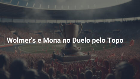 Wolmer's e Mona no Duelo pelo Topo