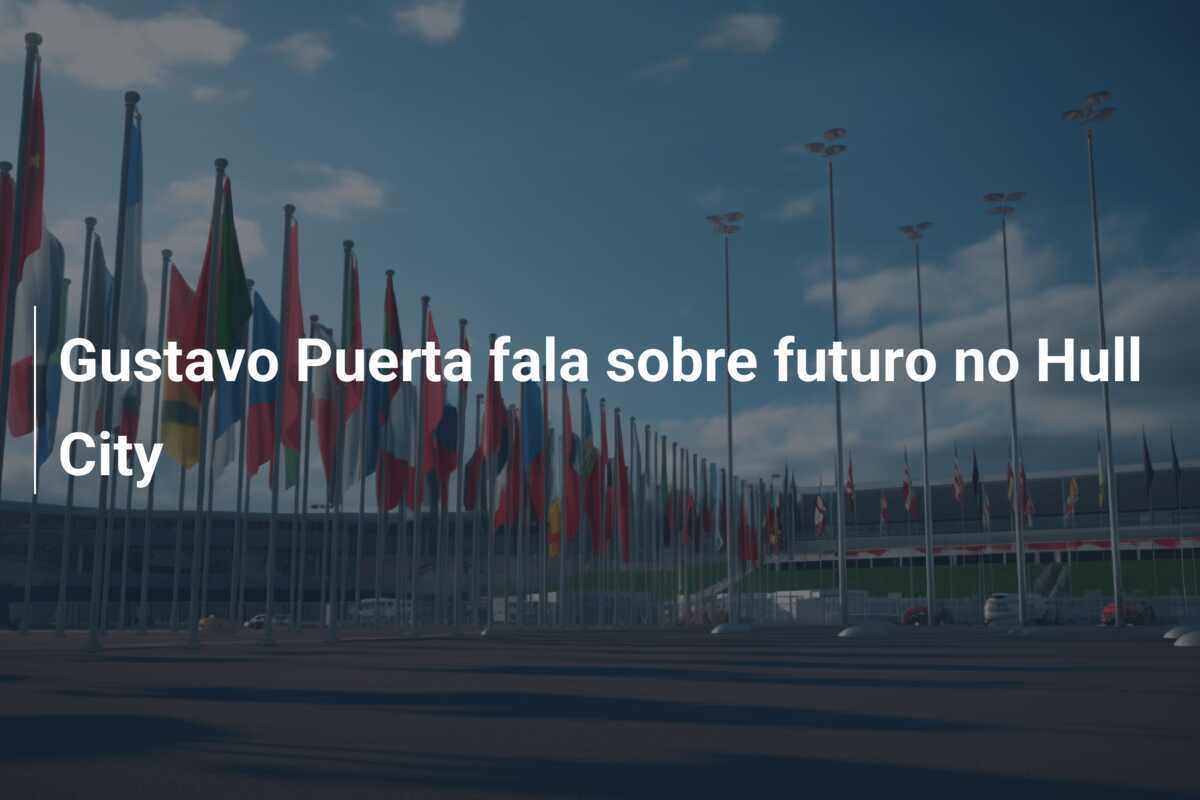 Gustavo Puerta fala sobre futuro no Hull City