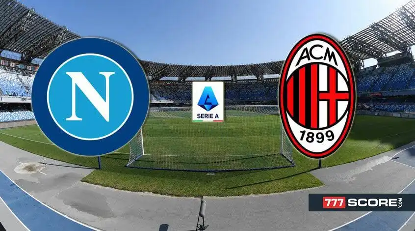 Napoli vs AC Milan: Match Preview and Prediction