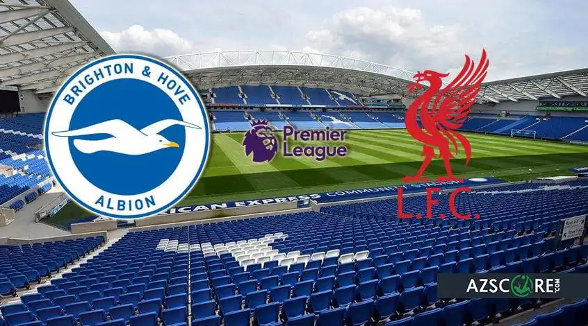 Brighton & Hove Albion vs Liverpool: Prediction and Match Preview