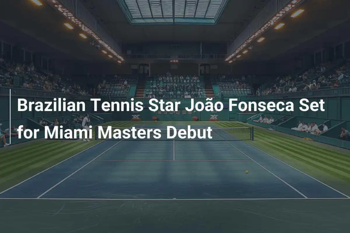 Brasilianischer Tennisstar João Fonseca feiert Debüt in Miami