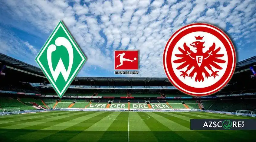 Werder vs Eintracht: Match Preview and Prediction
