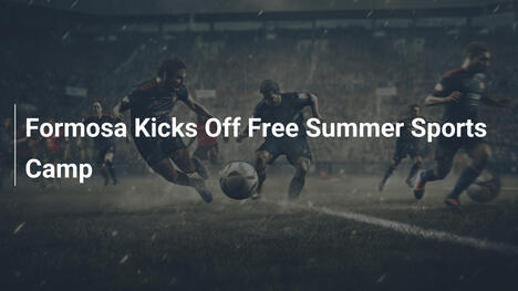 Formosa Avvia il Campo Estivo Sportivo Gratuito