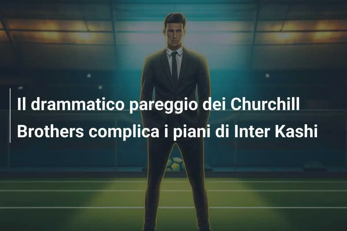 Il drammatico pareggio dei Churchill Brothers complica i piani di Inter Kashi