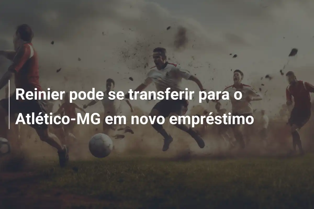 Reinier pode se transferir para o Atlético-MG em novo empréstimo