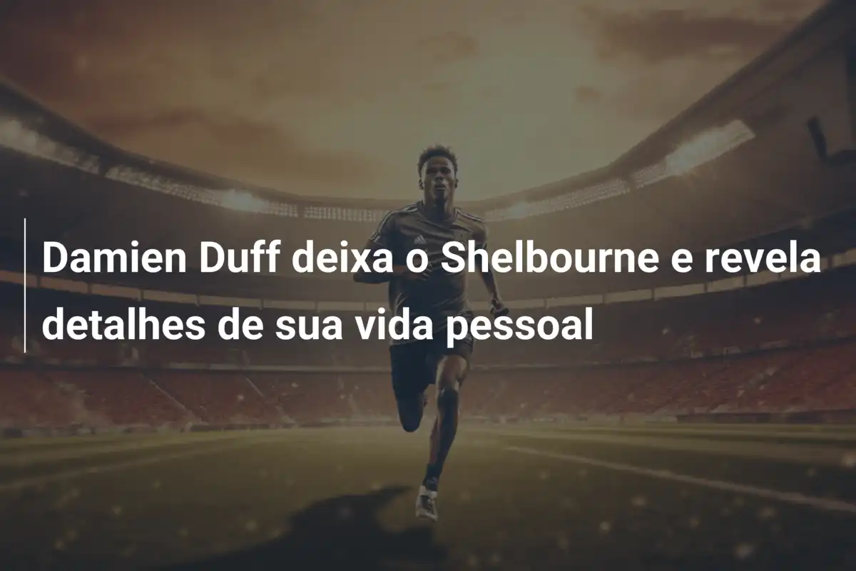 Damien Duff deixa o Shelbourne e revela detalhes de sua vida pessoal