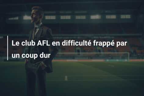 Le club AFL en difficulté frappé par un coup dur
