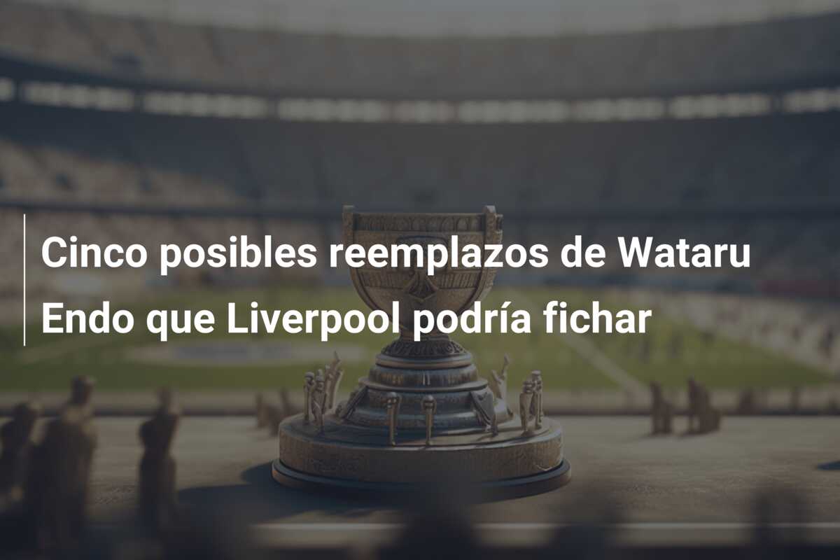 Cinco posibles reemplazos de Wataru Endo que Liverpool podría fichar