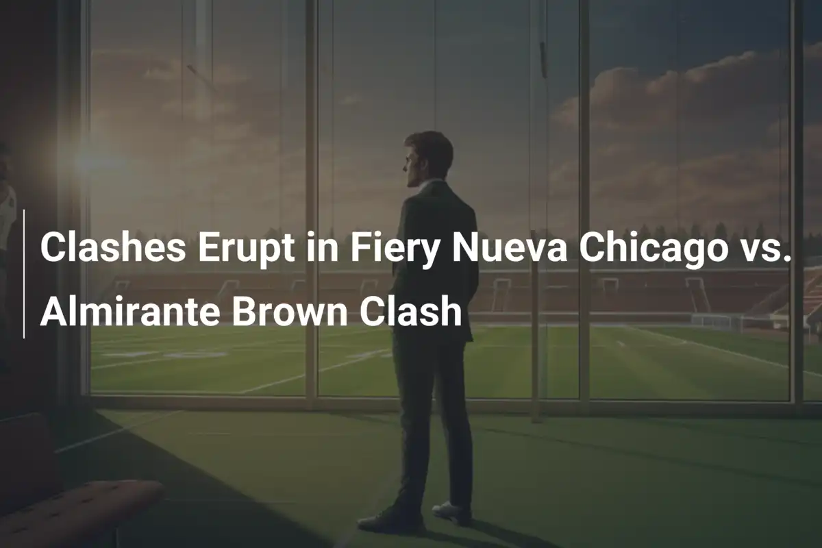 Ogień na boisku: Zamieszki w starciu Nueva Chicago z Almirante Brown