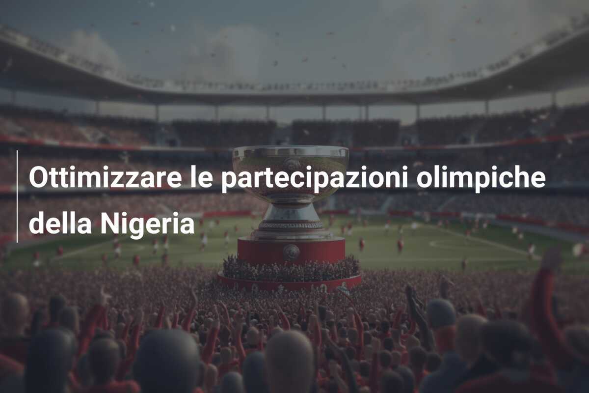 Ottimizzare le partecipazioni olimpiche della Nigeria