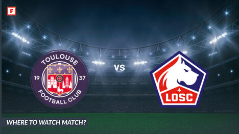 ดู ตูลูส - ล็อสก์ลีล: ได้ที่ไหน ช่องทีวีและเวลาเริ่ม
