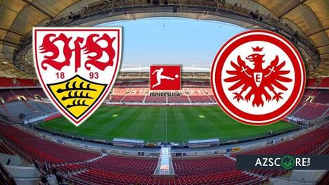 Stuttgart vs. Eintracht Frankfurt: Prediction and Match Preview