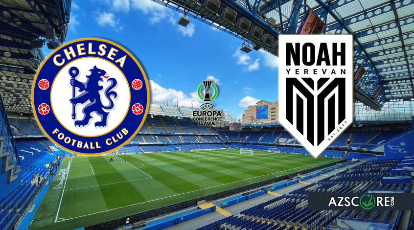 Chelsea vs. Noah: Match Preview and Predictions