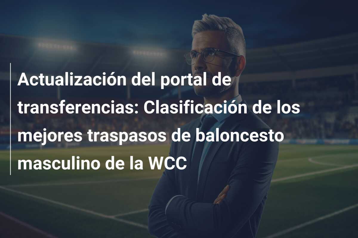 Actualización del portal de transferencias: Clasificación de los mejores traspasos de baloncesto masculino de la WCC