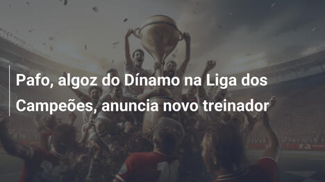 Pafo, algoz do Dínamo na Liga dos Campeões, anuncia novo treinador
