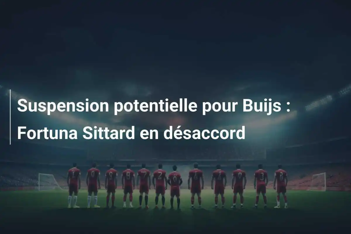 Suspension potentielle pour Buijs : Fortuna Sittard en désaccord