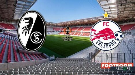 Freiburg-Salisburgo: Pronostico e Anteprima del Match