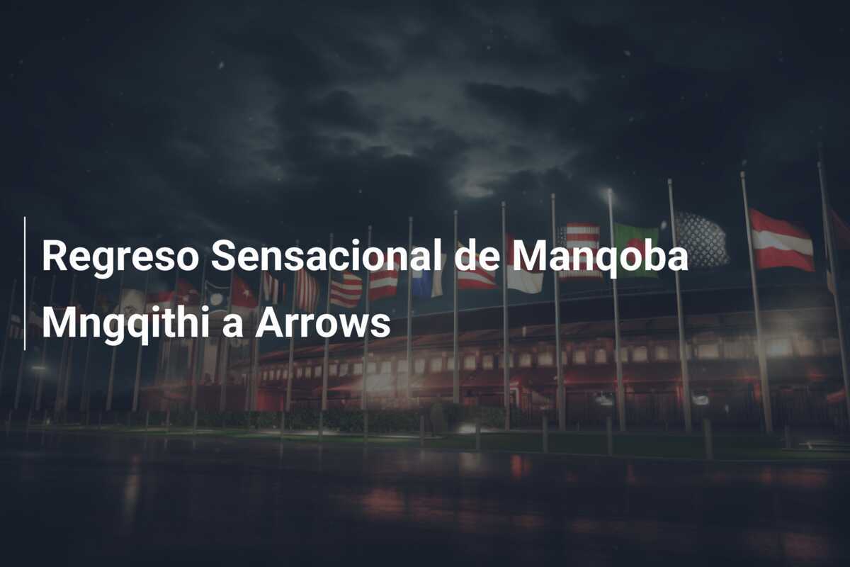 Regreso Sensacional de Manqoba Mngqithi a Arrows