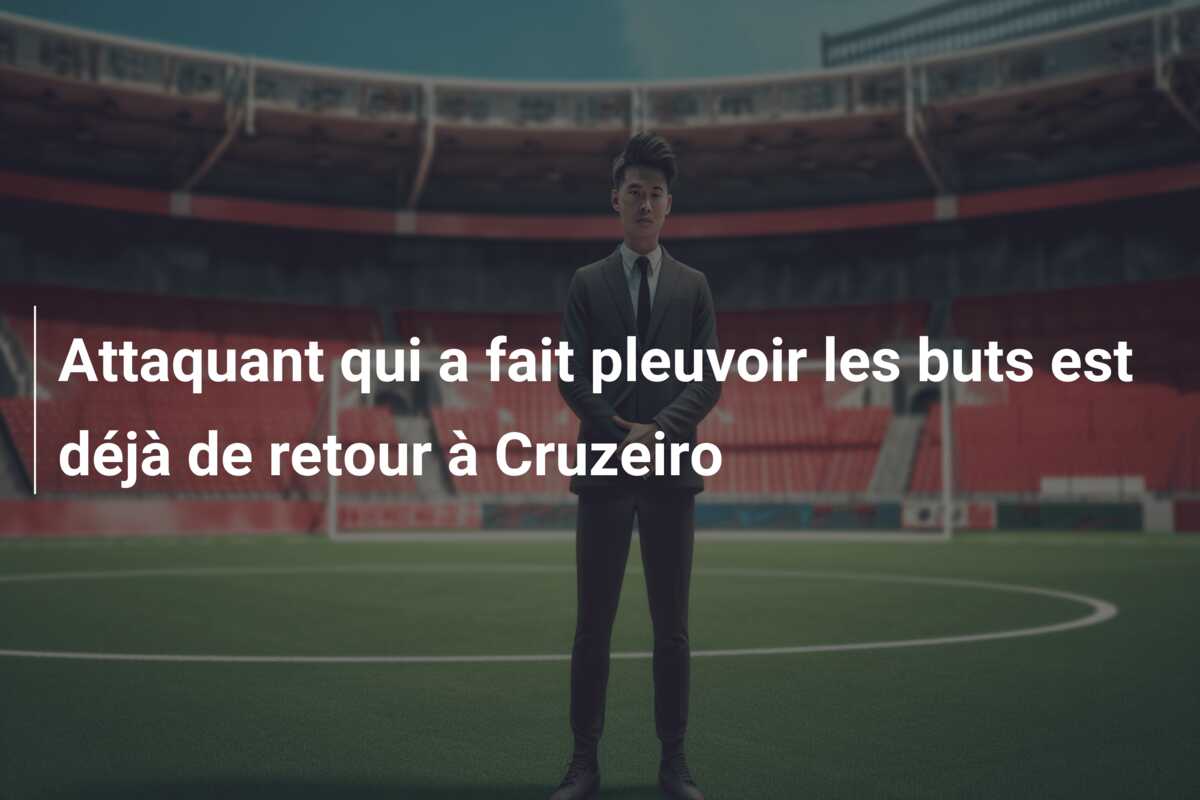 Attaquant qui a fait pleuvoir les buts est déjà de retour à Cruzeiro